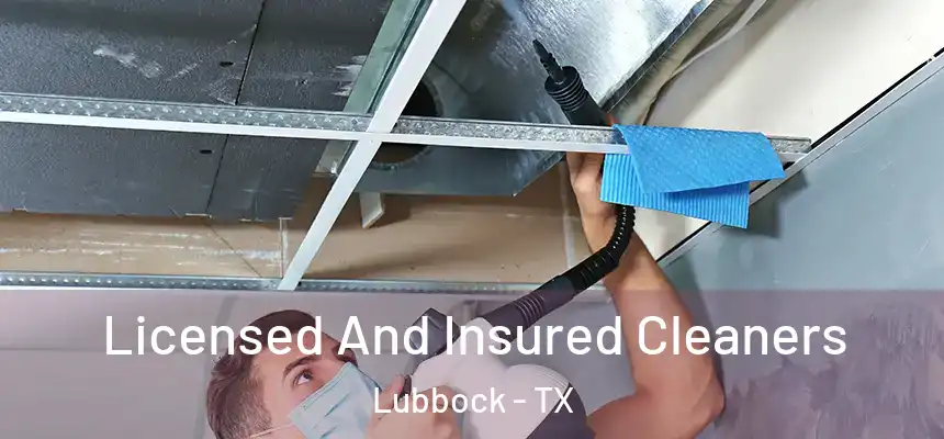 Licensed And Insured Cleaners Lubbock - TX